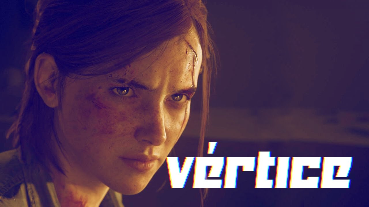 Final Fantasy XV, The Last Guardian, The Last of Us Part II e + | VÉRTICE #89