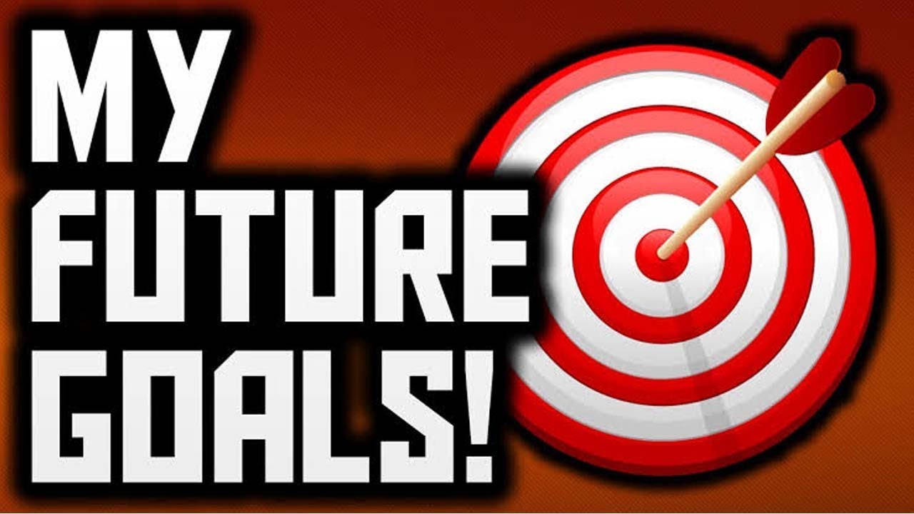 What are your future goals