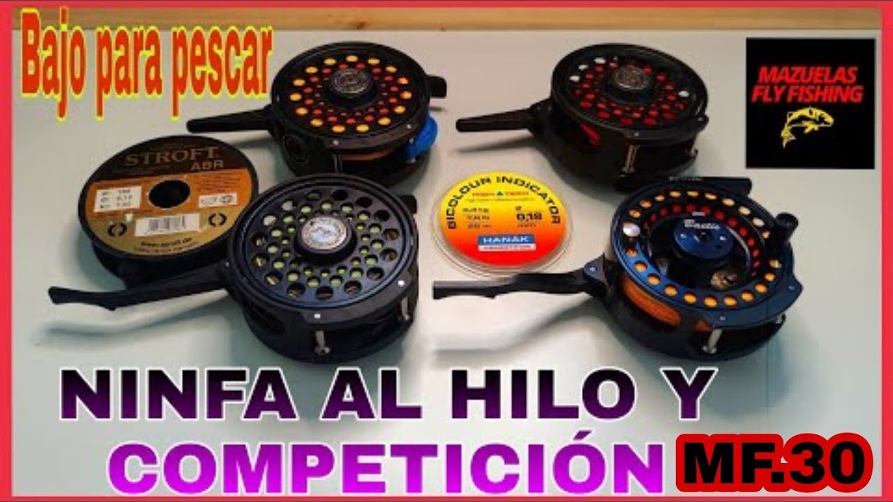 ⏩Pesca a NINFA al HILO.COMO MONTAR carrete de pesca a ninfa.