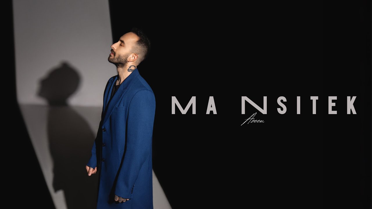 Azeem - Ma Nsitek [Official Video] (2025) /  عظيم - ما نسيتك