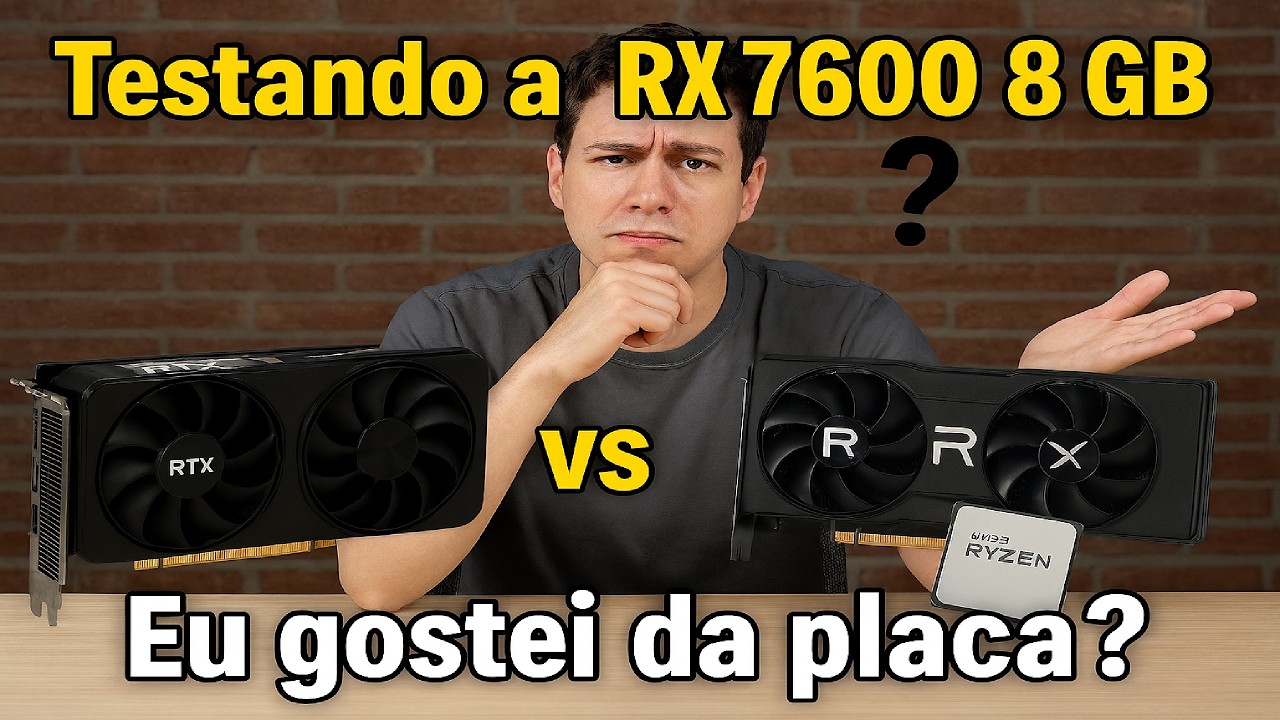 Testando a RX 7600 8 GB - RYZEN 5 5600 / 64 GB DDR4 3200 Mhz. Melhor que 3060 12 GB?