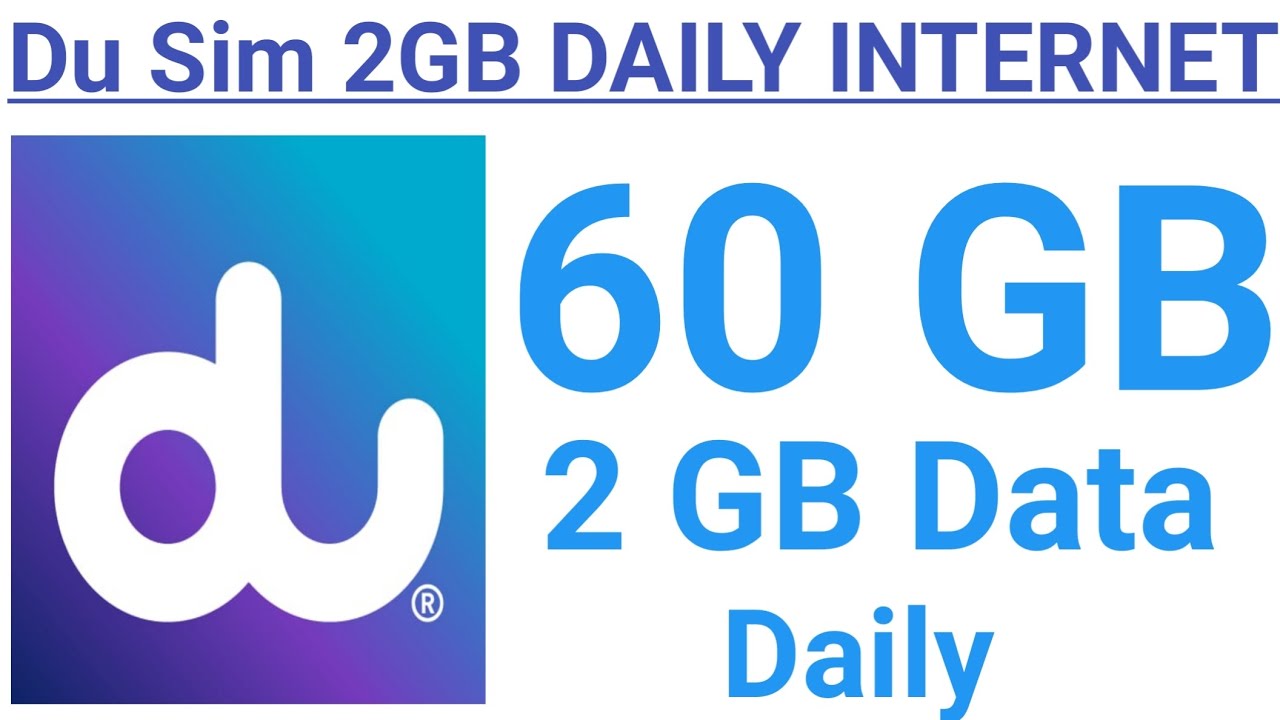 How to Get Du Sim 60 GB internet package Monthly | Du Sim 2GB  daily internet package