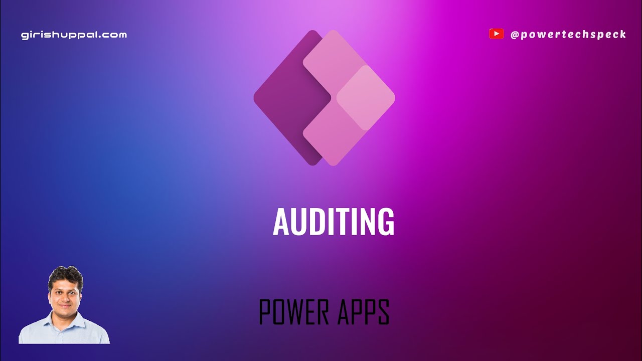 Auditing in Microsoft Power Apps