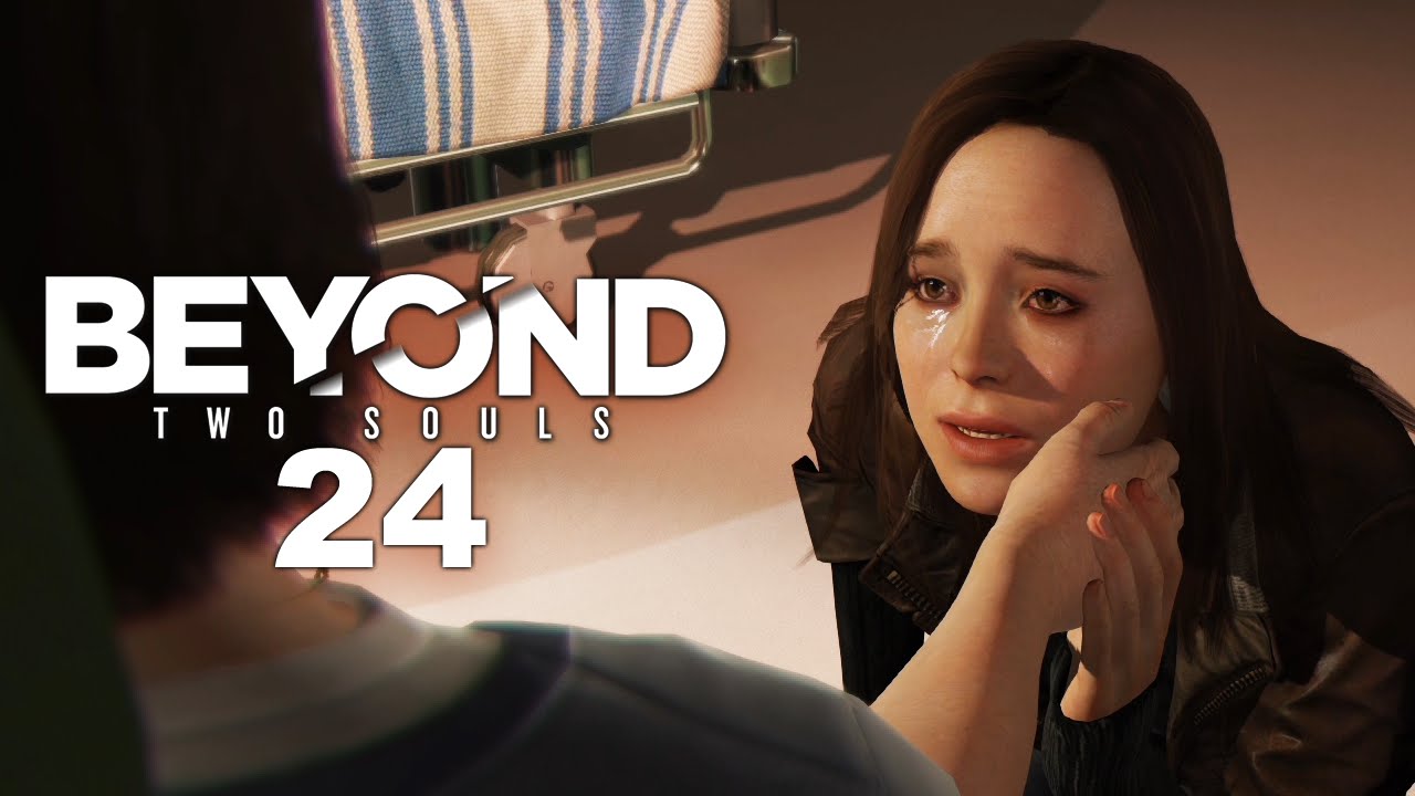 BEYOND: TWO SOULS [REMASTERED] [024] - Lebst Du, Mama..?