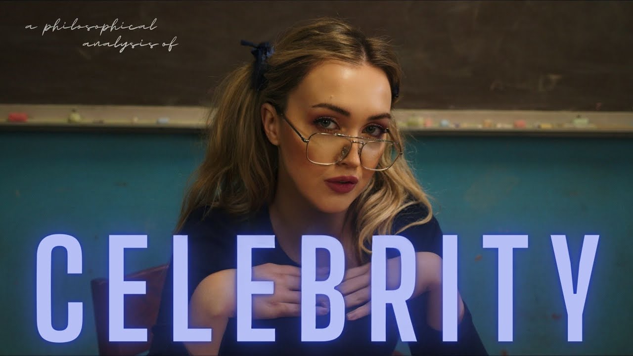 CELEBRITY - a philosophical analysis