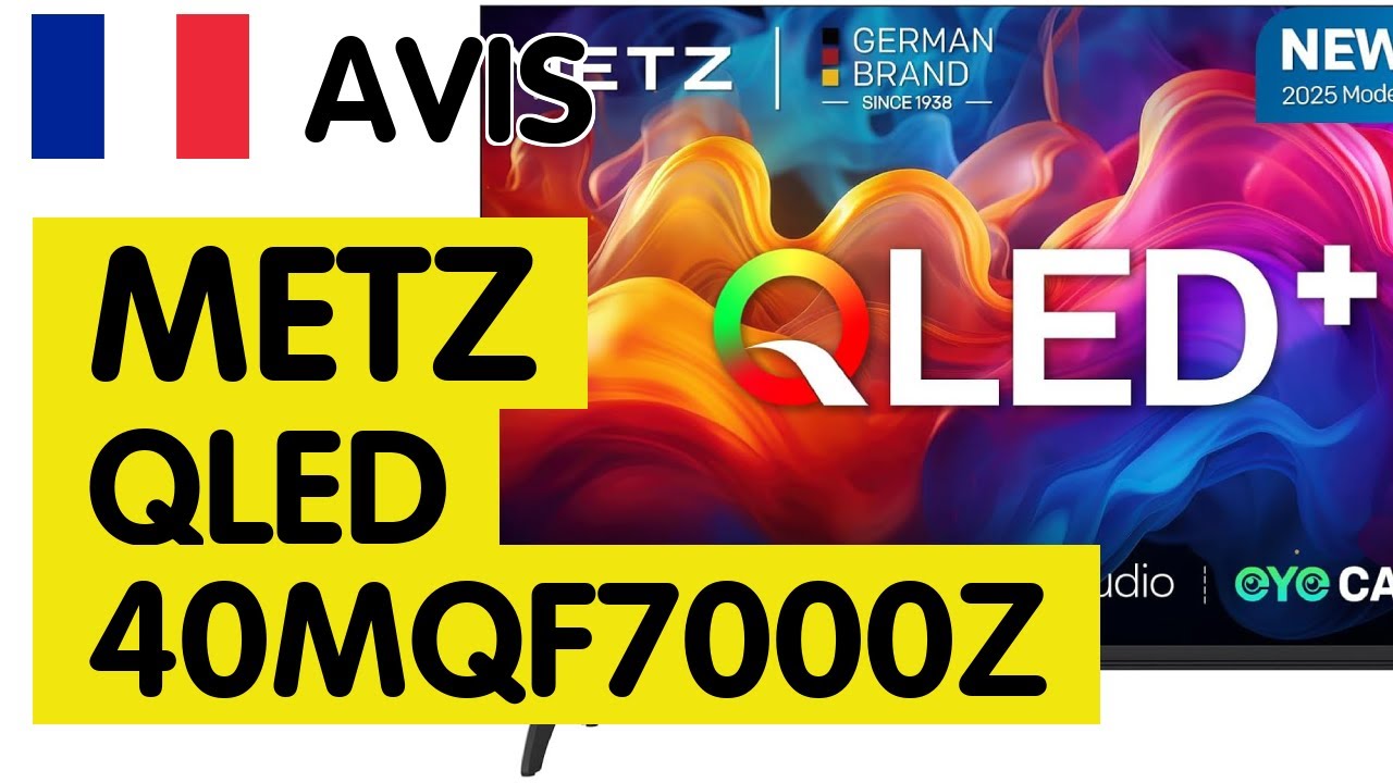 🇫🇷 Avis Metz Qled 40mqf7000z : Le TV qui va r&eacute;volutionner votre salon ?!