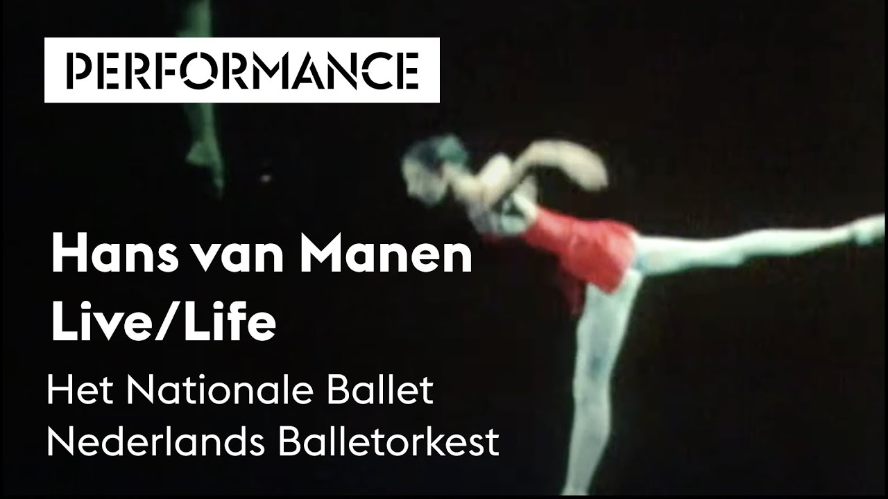 Live/Life, Hans van Manen, Holland Festival 1979