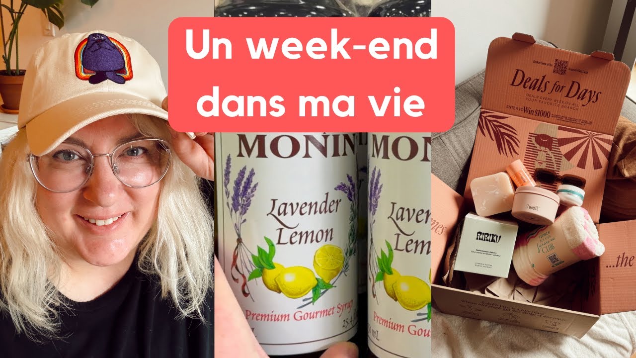 VLOG DU WEEK-END - Atelier nouveau sirop 🍑, boîte Fab Fit Fun, et colis Grand McDon - Eve Martel