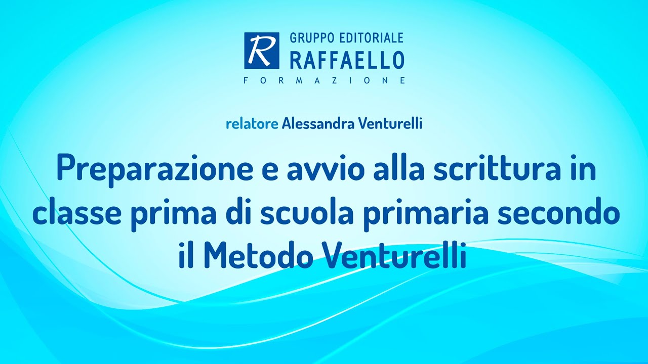 Preparazione e avvio alla scrittura in classe prima secondo il Metodo Venturelli - 21 gennaio 2019