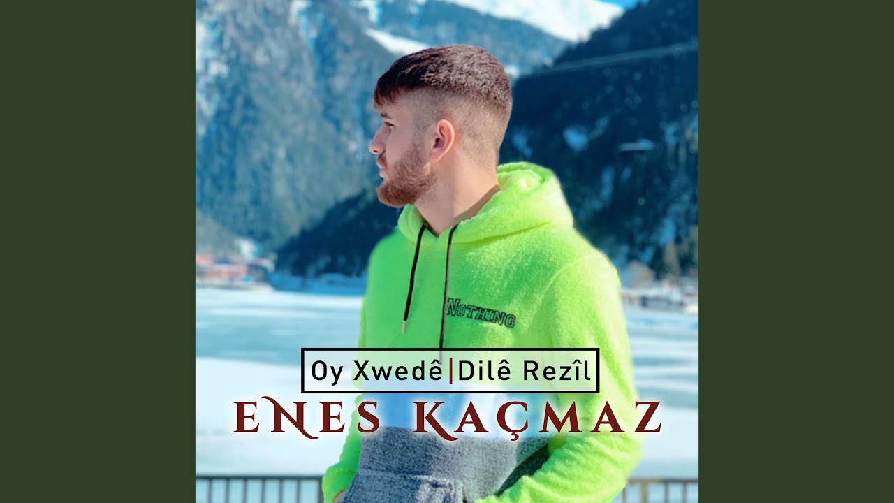 Oy Xwedê / Dilê Rezîl