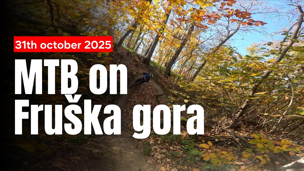 Fruska Gora MTB: 31.10.2025
