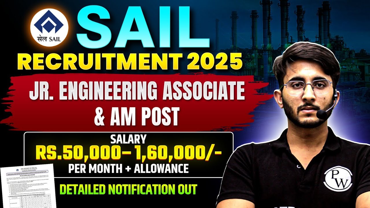 🚨 SAIL RECRUITMENT 2025 OUT | Jr Engineering Associate & AM | Salary ₹1.6 Lakh + Allowances 💼🔥