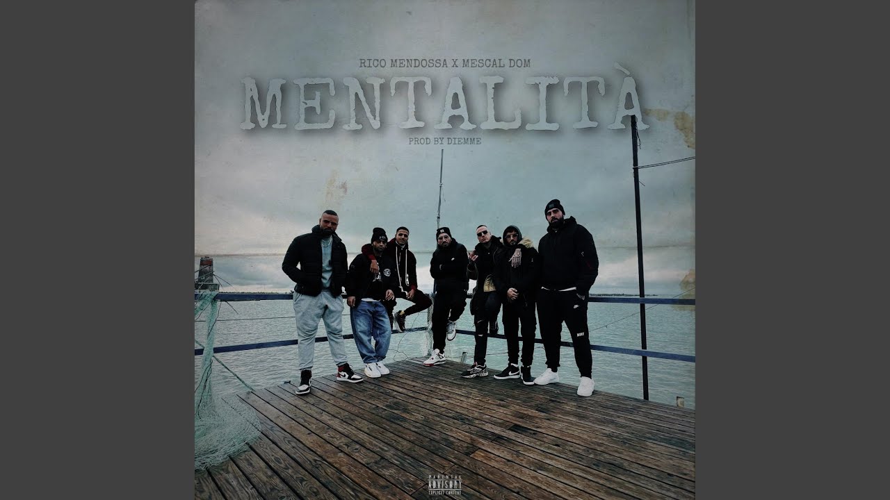 Mentalit&agrave; (feat. Rico Mendossa)