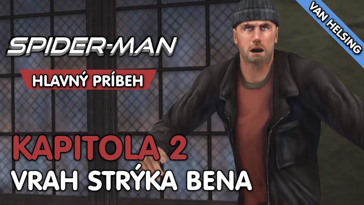 🩸 Spider-Man (2002) | #2 | Musím nájsť vraha strýka Bena! | (SK Komentár)