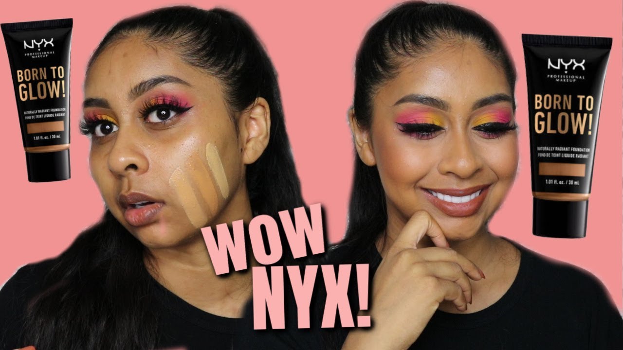 OMGAWD NYX BORN TO GLOW FOUNDATION! 6HR WEAR TEST!