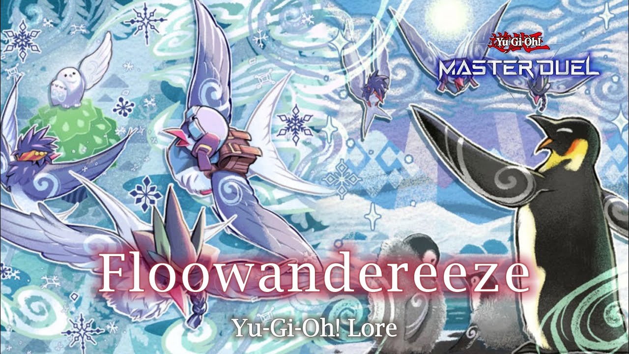 Yu-Gi-Oh! Lore: Floowandereeze | Story | Explained | Archetype | Theory | Master Duel