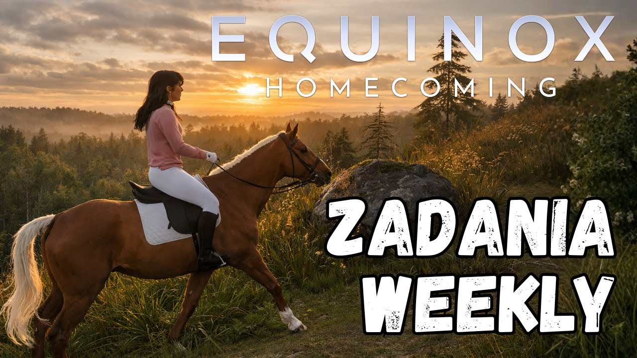 Zadania weekly + crown chase! Equinox: Homecoming