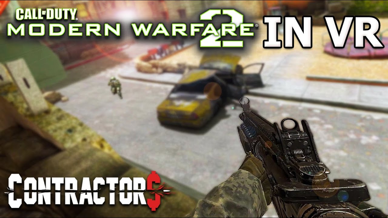 MODERN WARFARE 2 IN VR IS AWESOME!