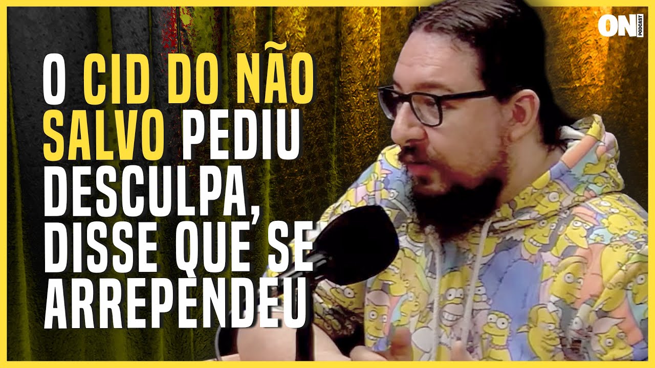 CID DO N&Atilde;O SALVO PEDIU DESCULPAS AO BRAIAN RIZZO E DISSE QUE SE ARREPENDEU | Cortes O Nosso Podcast