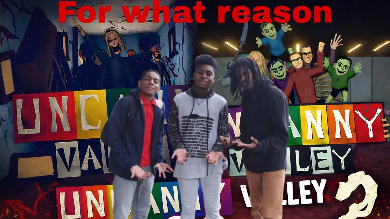 Three blacks kids plays uncanny valley 1 & 2