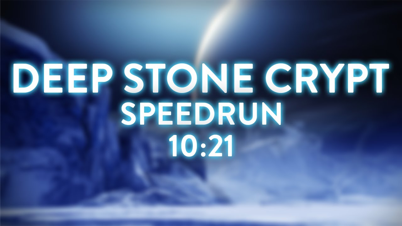 World Record Speedrun | Deep Stone Crypt in 