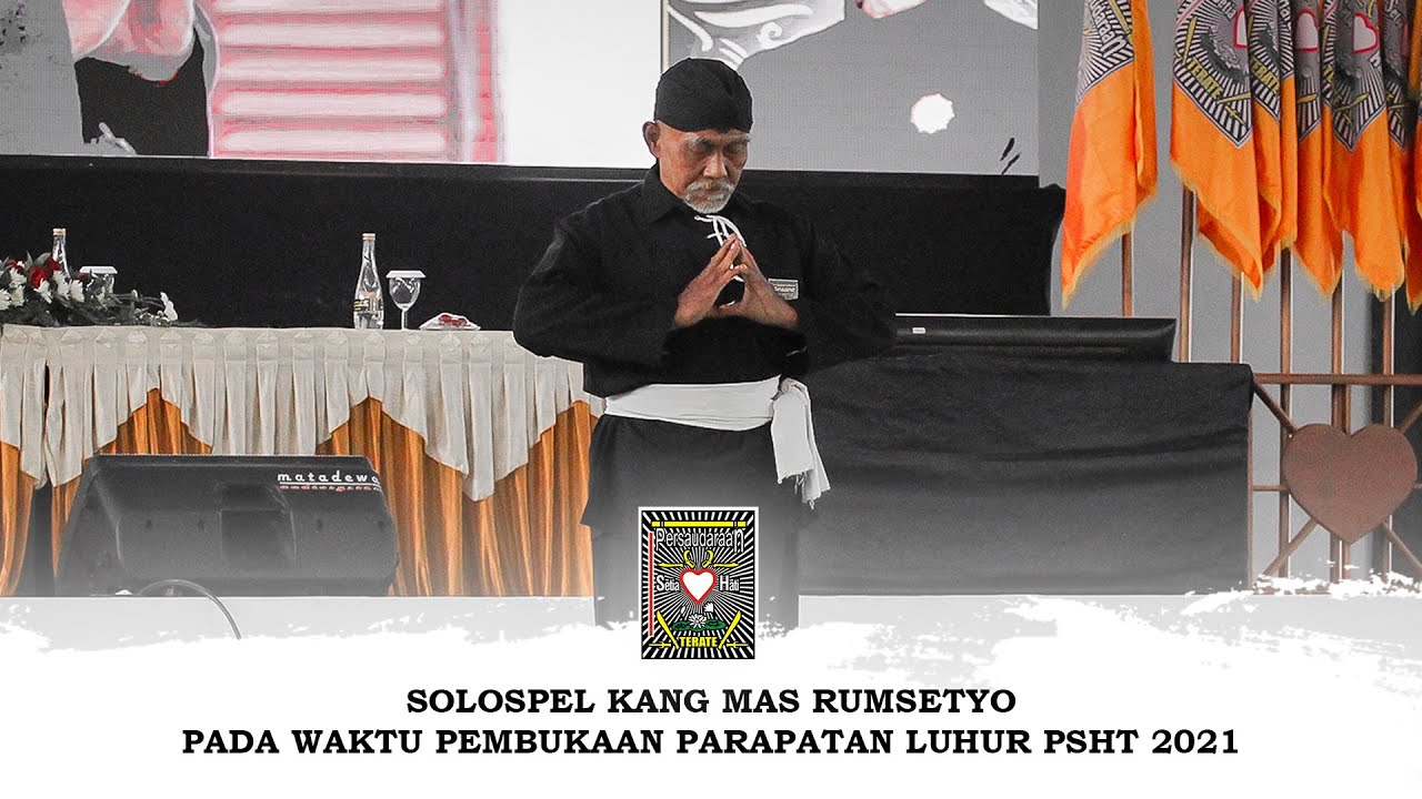 Solospel Kang Mas Rumsetyo Pada Waktu Pembukaan Parapatan Luhur PSHT 2021
