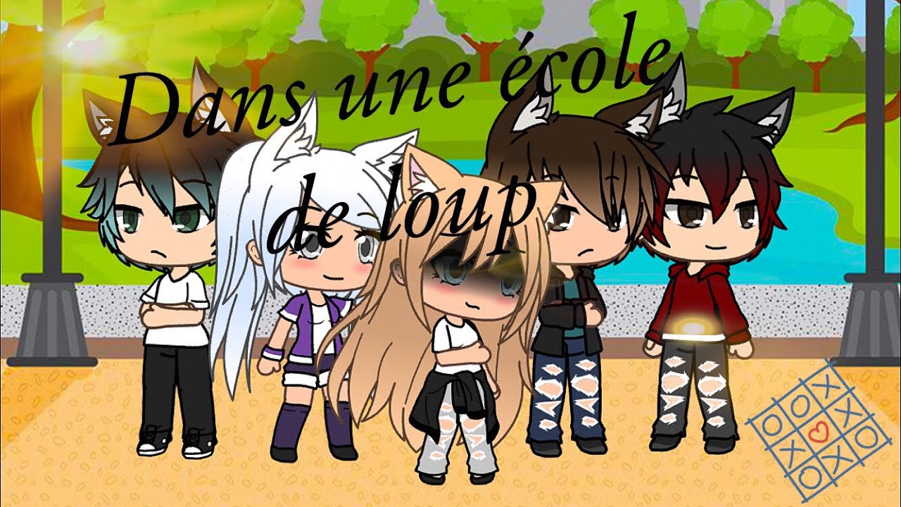 UNE RENARDE DANS UNE ECOLE DE LOUP | 2/2 EPISODE - GACHA LIFE