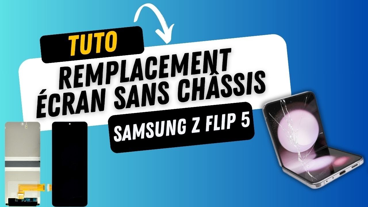 Écran sans chassis Samsung Z Flip 5 (F731) - Tutoriel réparation