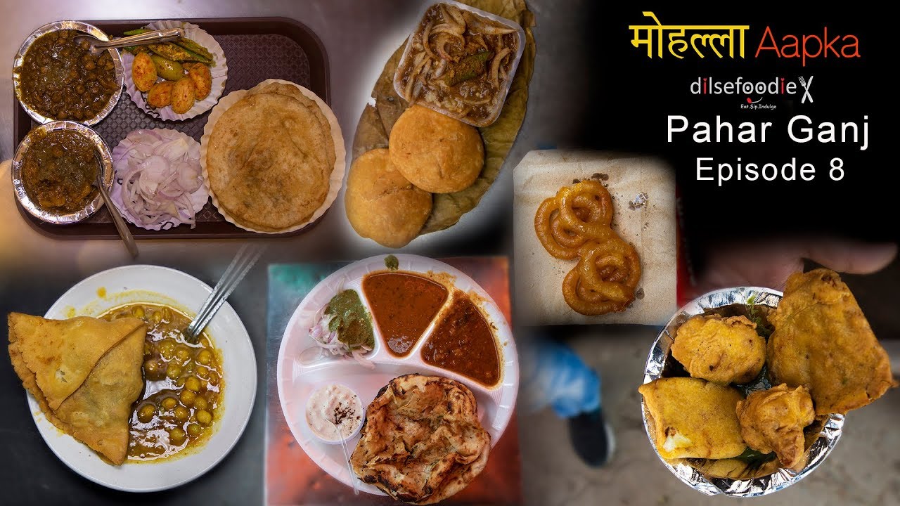 Best Food Options In Paharganj - Mohalla Aapka Episode 8