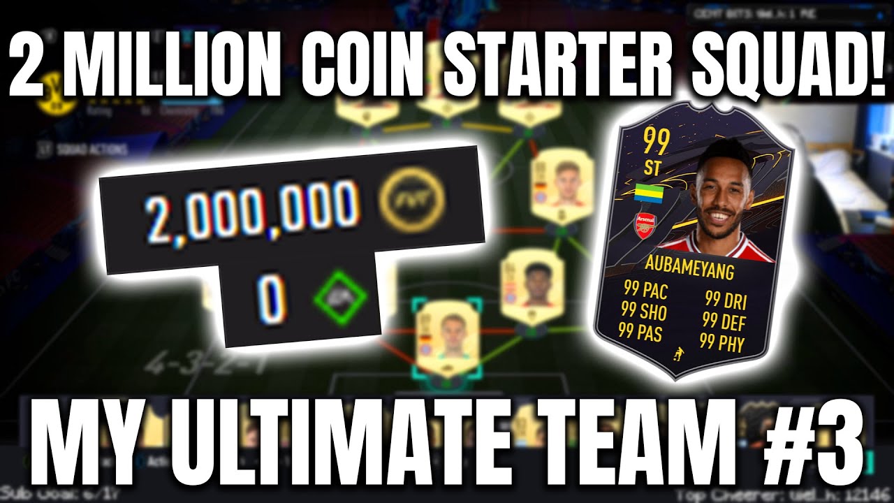 MY 2 MILLION COIN STARTER SQUAD! - MY ULTIMATE TEAM #3 (FIFA 21 SQUAD BUILDER)