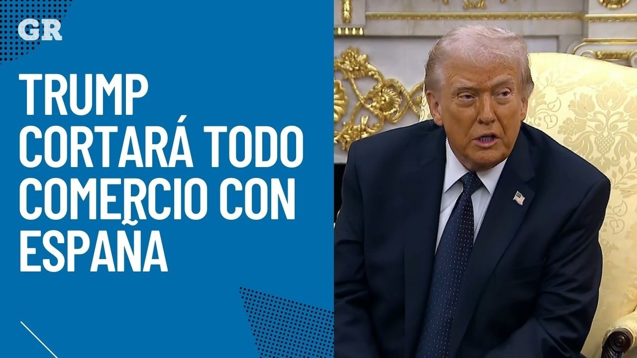 Trump cancela todo comercio con España
