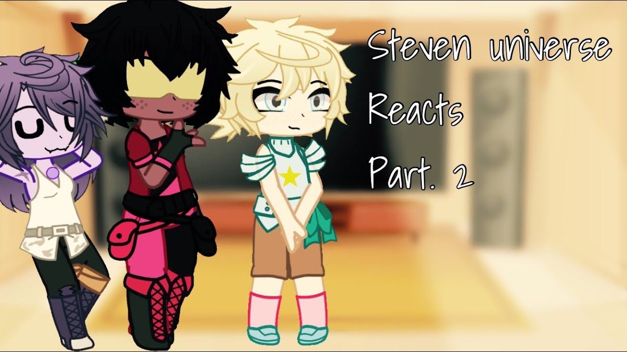 Steven Universe Reacts to the Future! Part 2|| Steven Universe||