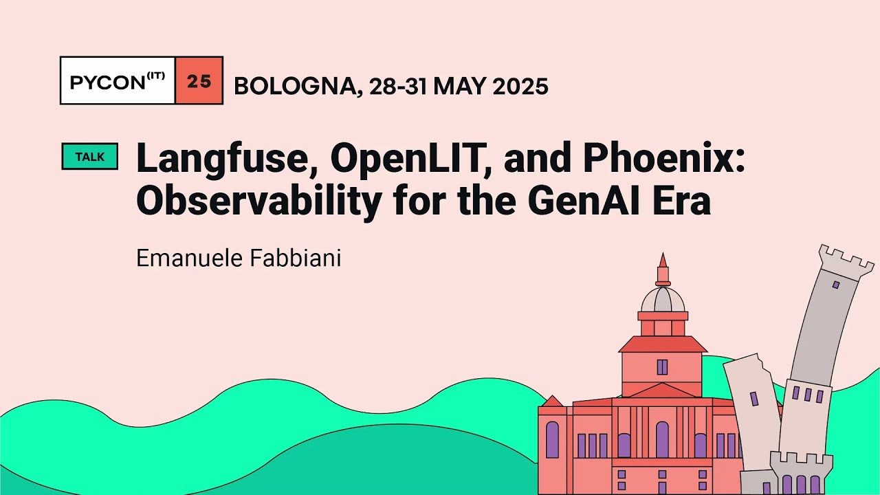 Langfuse, OpenLIT и Phoenix: наблюдаемость в эпоху GenAI - Эмануэле Фаббиани