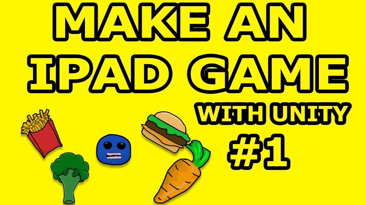 Make A Simple IPad Game - Unity 2D Tutorial