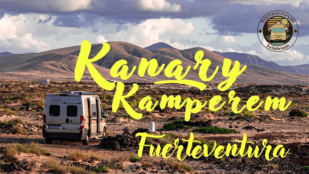 Kamperem na Kanary - W poszukiwaniu najpiękniejszej plaży Fuerteventury.