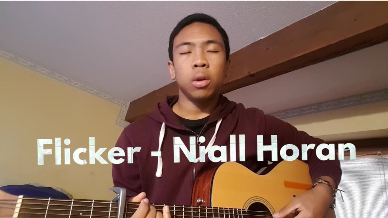 Flicker - Niall Horan ( COVER )