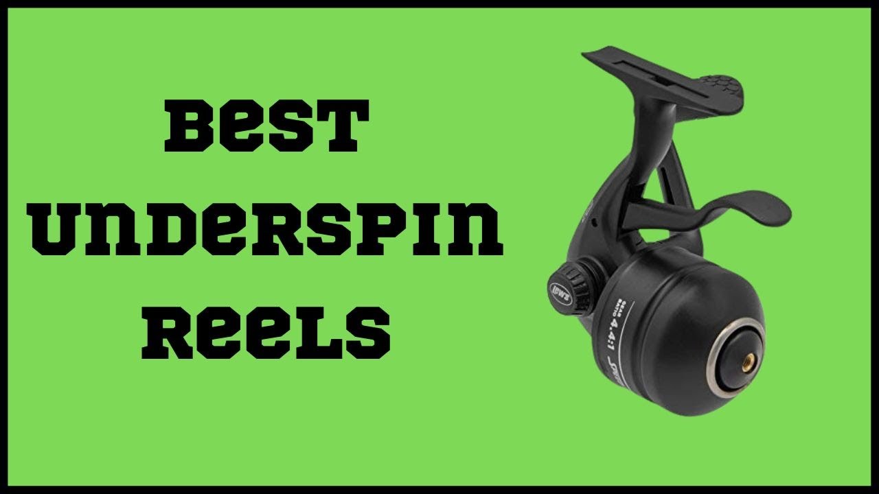 5 Best Underspin Reels In 2024 (Reviewed & Tested)