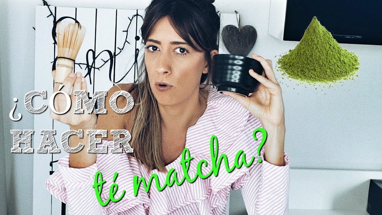 CÓMO HACER TÉ MATCHA: ¿PARA QUÉ ES BUENO? ¿CÓMO LO PREPARO? ¿DÓNDE SE COMPRA? | @lookandchic |