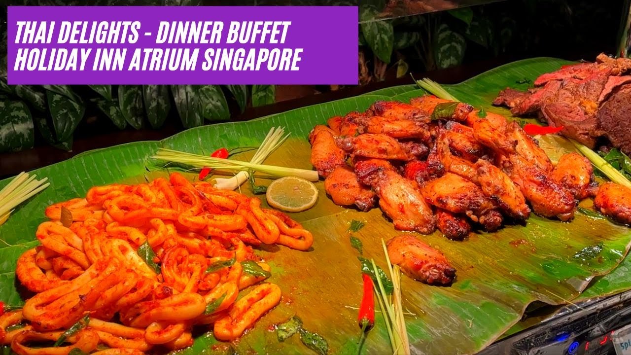 SINGAPORE HOTEL BUFFET | Holiday Inn |  Atrium | Should you try for $30++ for kids
