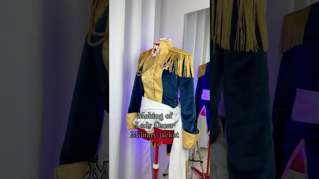 Making of Lady Oscar&rsquo;s uniform