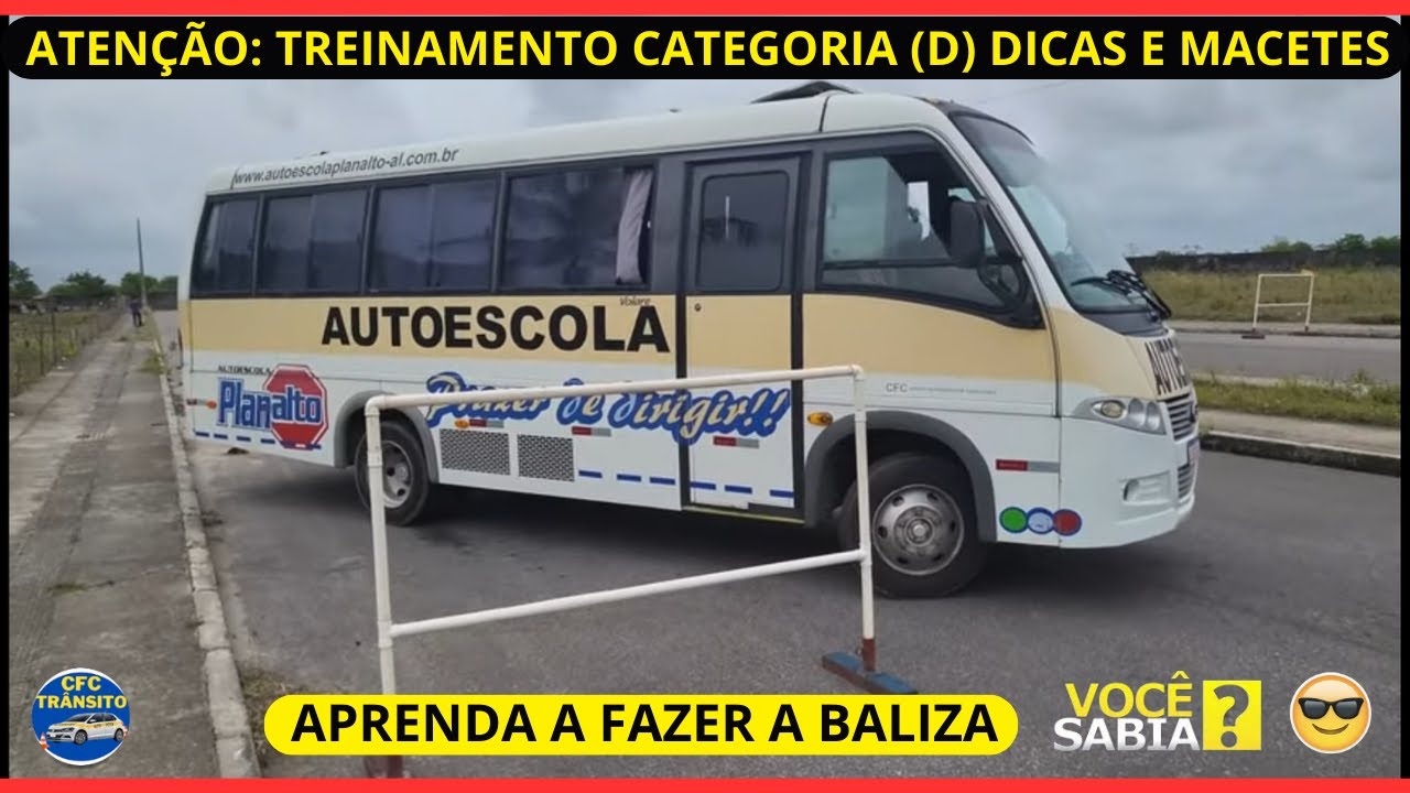 TREINAMENTO DE BALIZA CATEGORIA ( D ) ÔNIBUS - MACEIÓ ALAGOAS -