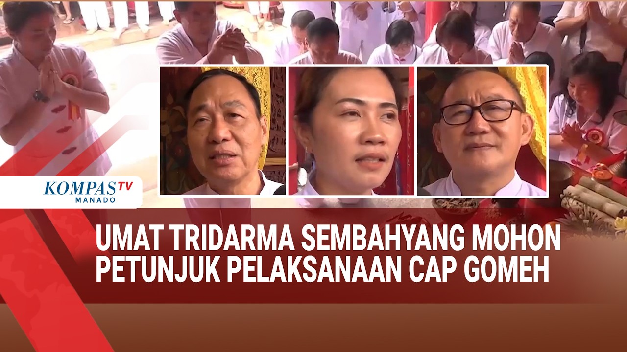 UMAT TRIDARMA SEMBAHYANG MOHON PETUNJUK PELAKSANAAN CAP GOMEH