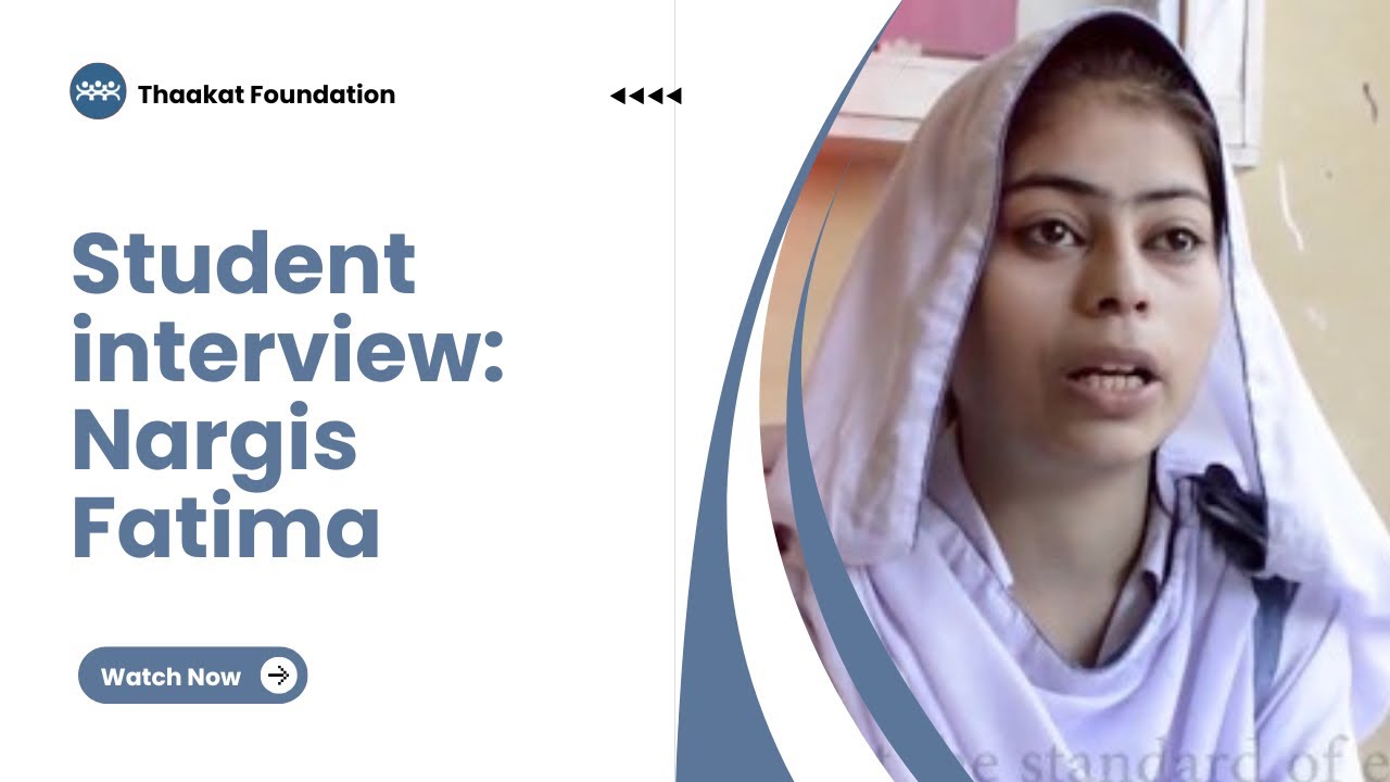 Interview with Nargis Fatima - A Student of Al-Khair College