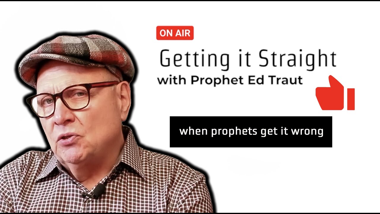 When Prophets Get It Wrong
