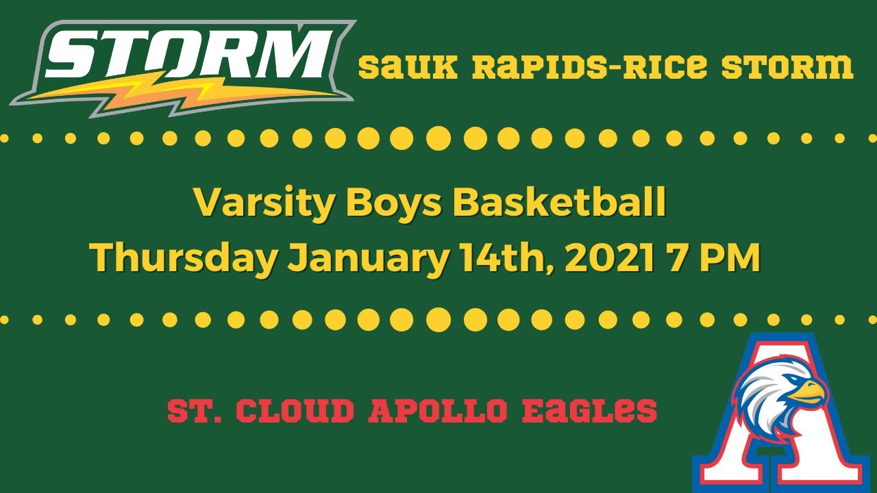 Sauk Rapids-Rice Storm Boys Basketball vs St. Cloud Apollo