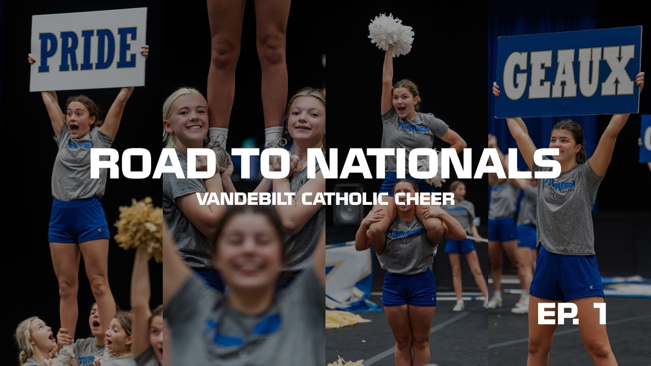 Road to Nationals &mdash; Episode 1: The First Competition (Vandebilt Catholic Cheer)
