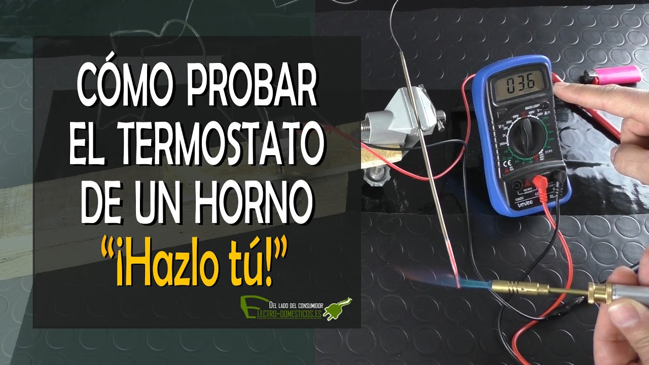 Cómo probar el termostato de un horno