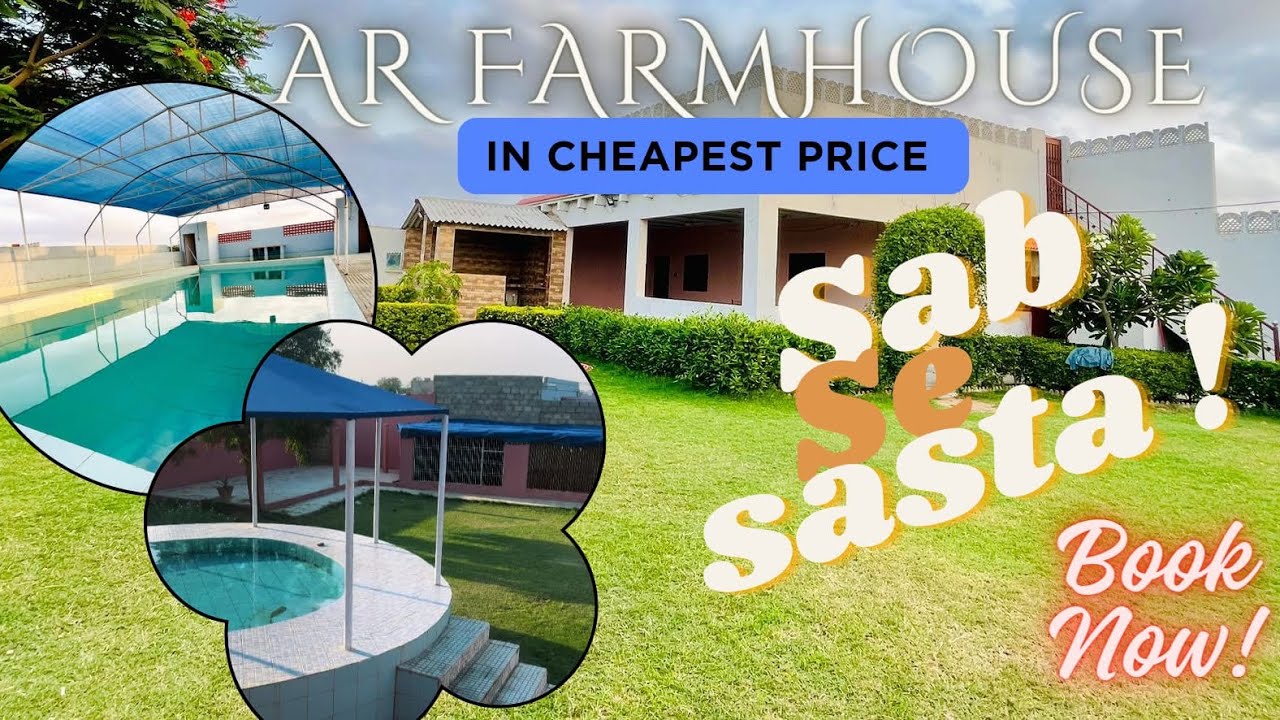 AR FARMHOUSE KARACHI | FARMHOUSE IN LOW PRICE