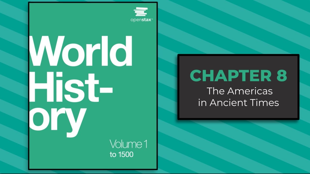 Chapter 08 - World History, Vol. 1 - OpenStax (Audiobook)
