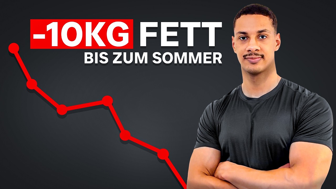 So verlierst du 10KG FETT bis zum Sommer